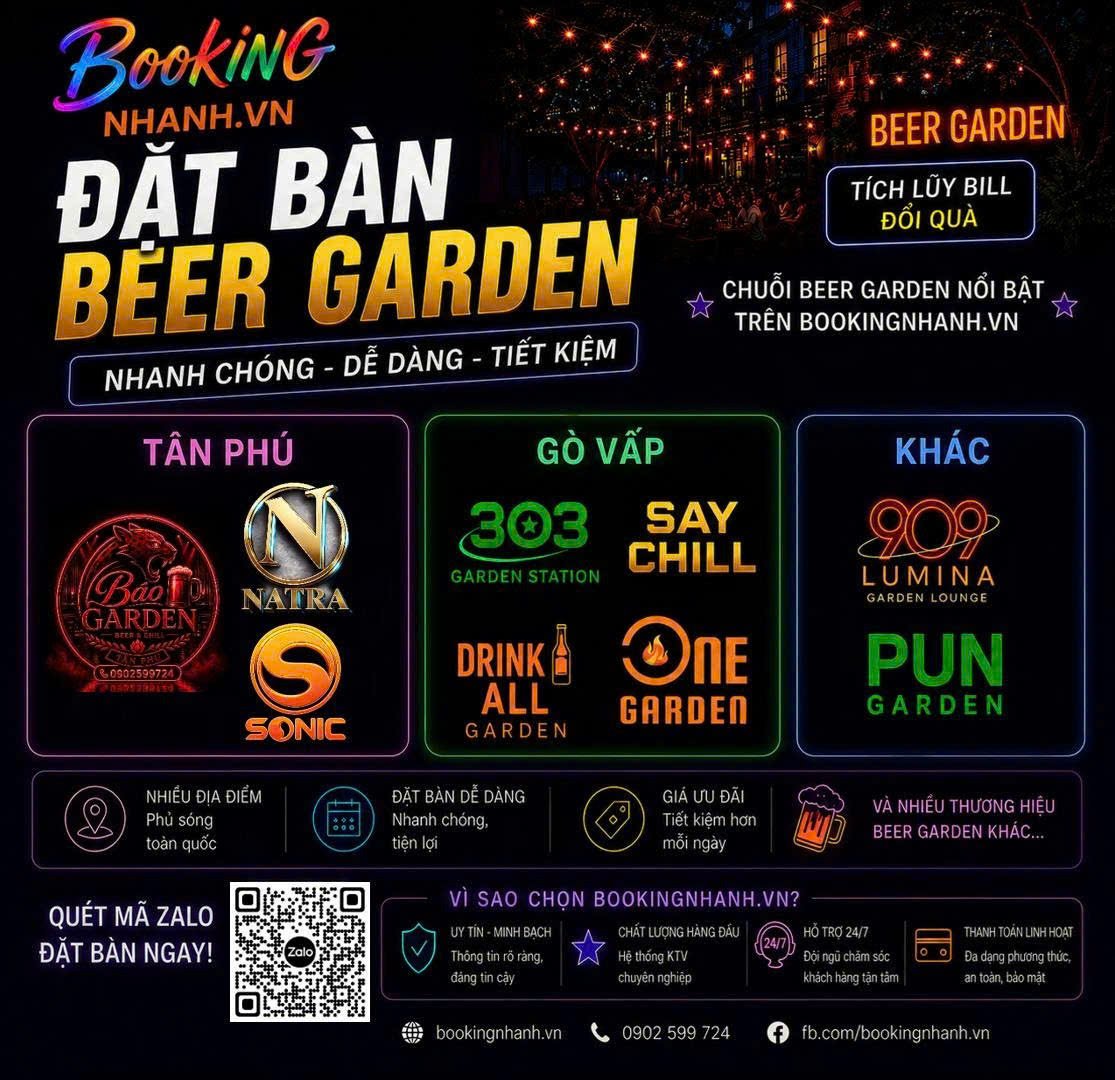 Đặt Bàn Beer Garden Nhận Quà Booking Nhanh VN
